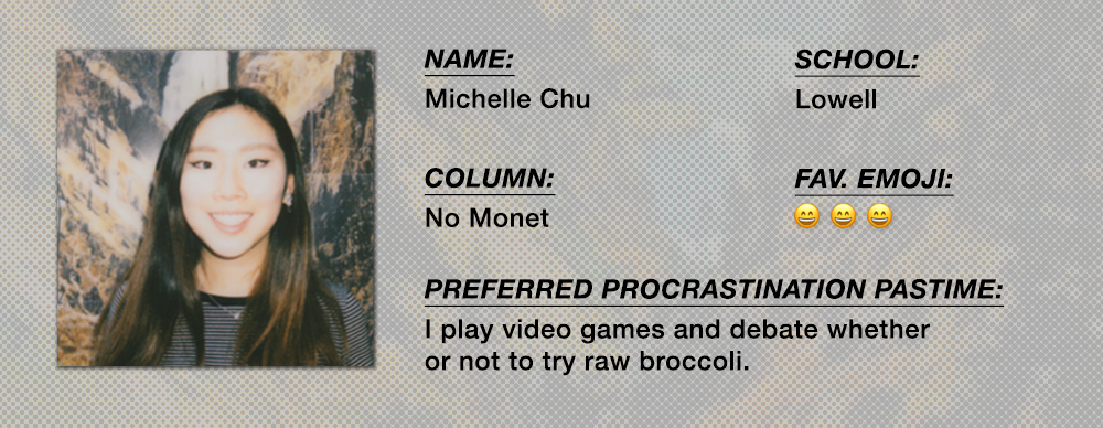 Michelle Chu - No Monet